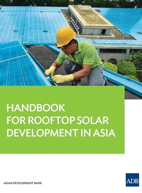 按需印刷Handbook for Rooftop Solar Development in Asia[9789292548476]