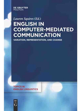 按需印刷DGYT English in Computer Mediated Communication[9783110610727]