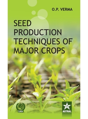 按需印刷Seed Production Techniques of Major Crops[9789351241812]