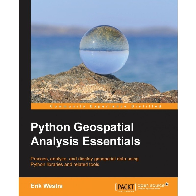 按需印刷不退不换Python Geospatial Analysis Essentials[9781782174516]
