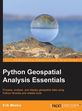 按需印刷不退不换Python Geospatial Analysis Essentials[9781782174516]
