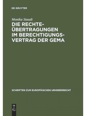 按需印刷不退不换DEG Die Rechteübertragungen im Berechtigungsvertrag der GEMA[9783899493139]