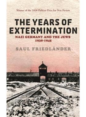 预订Nazi Germany And the Jews: The Years Of Extermination:1939-1945