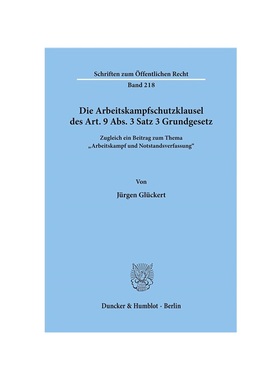 预订【德语】Die Arbeitskampfschutzklausel des Art. 9 Abs. 3 Satz 3 Grundgesetz.:Zugleich ein Beitrag zum Thema ?Arbeitsk
