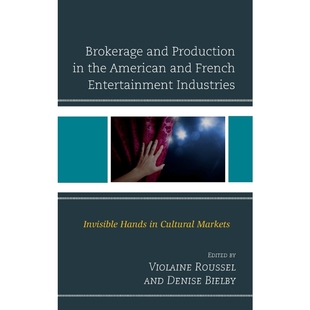 按需印刷Brokerage and Production in the American and French Entertainment Industries[9780739193136]