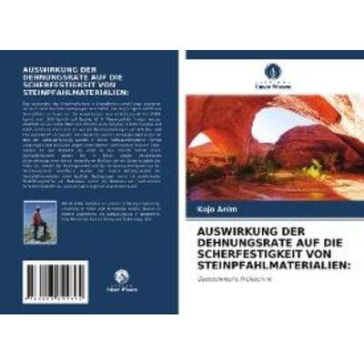 预订不退不换德语 AUSWIRKUNG DER DEHNUNGSRATE AUF DIE SCHERFESTIGKEIT VON STEINPFAHLMATERIALIEN::Geot