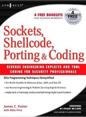 预订Sockets, Shellcode, Porting, and Coding: Reverse Engineering Exploits and Tool C[9781597490054]