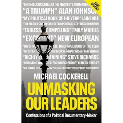 预订不退不换Unmasking Our Leaders:Confessions of a Political Documentary-Maker