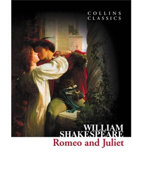 现货 文学5件   Romeo and Juliet (Collins Classics)