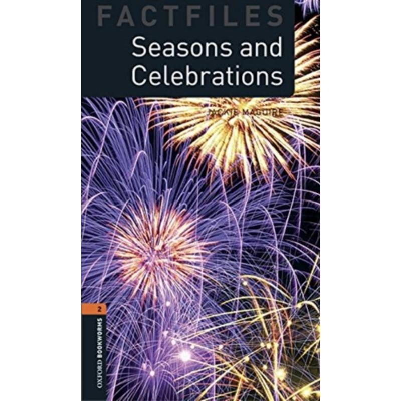 预订不退不换 牛津书虫分级读物 Oxford Bookworms Library Factfiles: Level 2:: Seasons and Celebrations audio pack  英文读