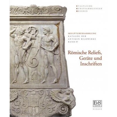 预订【德语】 R?mische Reliefs, Ger?te und Inschriften:Skulpturensammlung Staatliche Kunstsammlun