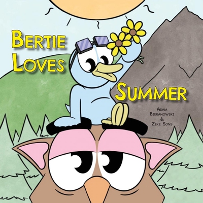 按需印刷不退不换Bertie Loves Summer[9781958302521]