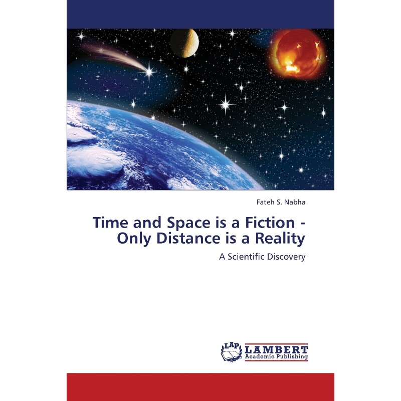 按需印刷不退不换Time and Space Is a Fiction - Only Distance Is a Reality[9783659372667]