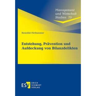 预订【德语】 Entstehung, Pravention und Aufdeckung von