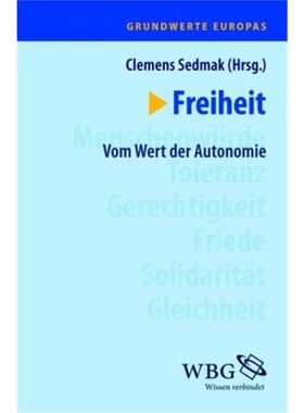预订【德语】Grundwerte Europas / Freiheit:Vom Wert der Autonomie