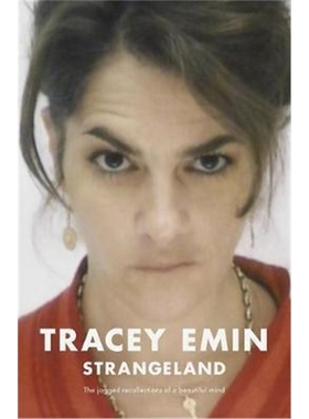 预订Strangeland:The memoirs of one of the most acclaimed artists of her generation