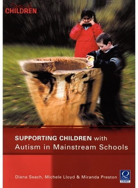 按需印刷Supporting Children with Autism in Mainstream Schools[9781841900551]