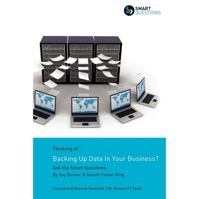 按需印刷Thinking of...Backing Up Data In Your Business? Ask the Smart Questions[9781907453045]