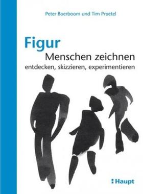 预订【德语】 Figur: Menschen zeichnen:entdecken, skizzieren, experimentieren