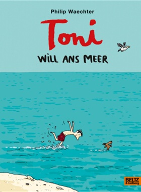 预订【德语】Toni will ans Meer[9783407755568]