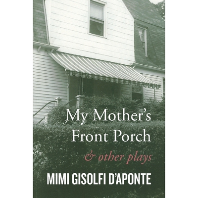 按需印刷My Mother's Front Porch[9781503528963]
