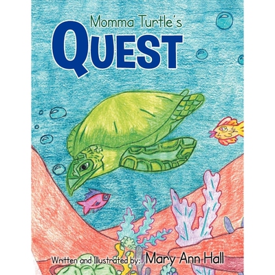 按需印刷不退不换Momma Turtle's Quest[9781479716227]