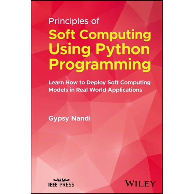 预订Principles of Soft Computing Using Python Prog
