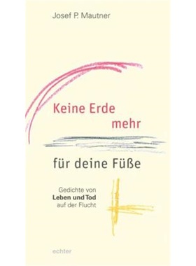 预订【德语】Keine Erde mehr fur deine Fuße[9783429056834]