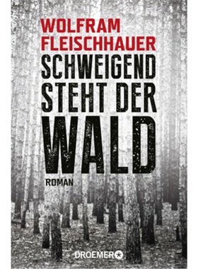 预订【德语】Schweigend steht der Wald[9783426304105]