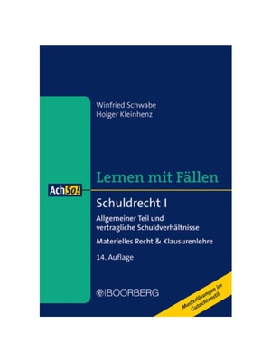 预订不退不换德语Schuldrecht I:Allgemeiner Teil und vertragliche Schuldverh?ltnisse - Materielles Recht & Klausurenlehre,