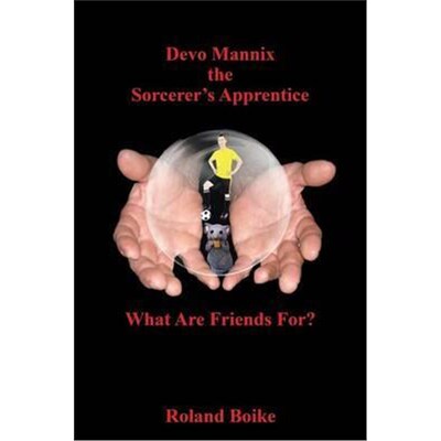 按需印刷不退不换Devo Mannix the Sorcerer's Apprentice[9781503550643]