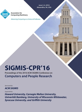 按需印刷SIGMIS-CPR 16 2016 Computers and People Research Conference[9781450345965]