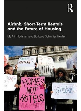 按需印刷Airbnb, Short-Term Rentals and the Future of Housing[9780367234188]