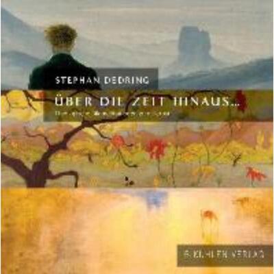 预订【德语】 Über die Zeit hinaus ...:Theologische Bildmeditationen zum Herbst