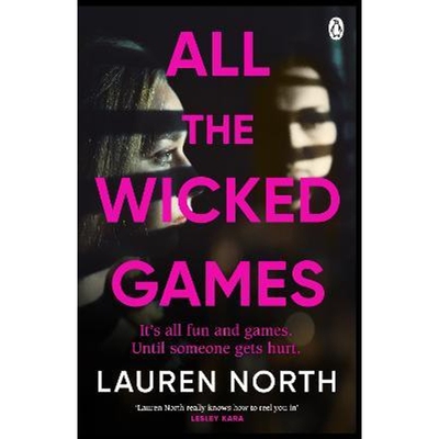预订不退不换All the Wicked Games:A tense and addictive thriller about betrayal and revenge