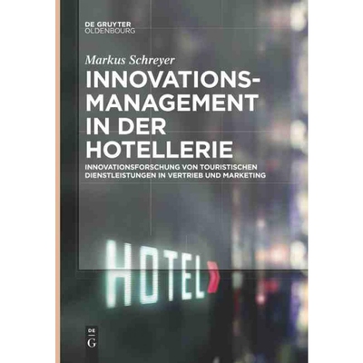 按需印刷DEG Innovationsmanagement in der Hotellerie[9783110635324]