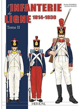 预订L'Infanterie De Ligne Tome 2:1814-1830