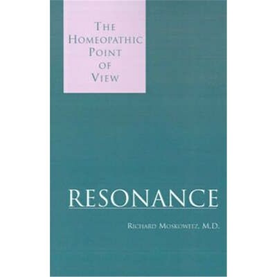 按需印刷不退不换Resonance:The Homeopathic Point of View[9780738850429]