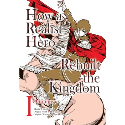 预订How a Realist Hero Rebuilt the Kingdom (Manga): Omnibus 1[9781718341012]