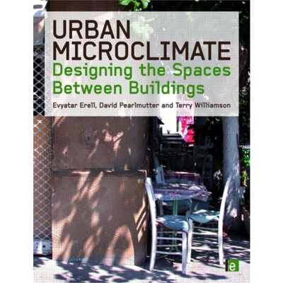 预订不退不换Urban Microclimate:Designing the Spaces Between Buildings[9781844074679]