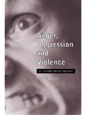按需印刷Anger, Aggression and Violence