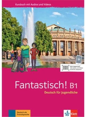 预订【德语】 Fantastisch B1 - Kursbuch mit Audios und Videos[9783126767170]