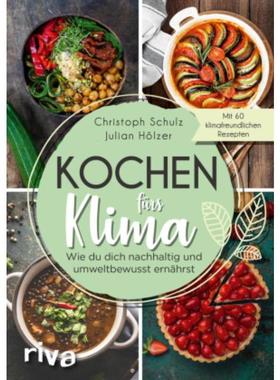 预订【德语】 Kochen fürs Klima:Wie du dich nachhaltig und umweltbewusst ernährst - The