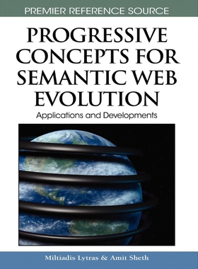 按需印刷不退不换Progressive Concepts for Semantic Web Evolution[9781605669922]
