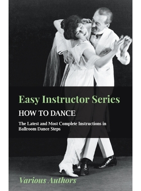 预订Easy Instructor Series - How to Dance - The Latest and Most Complete Instructions in Ballroom Dance