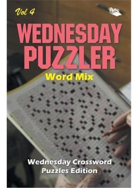 按需印刷Wednesday Puzzler Word Mix Vol 4:Wednesday Crossword Puzzles Edition[9781682804285]