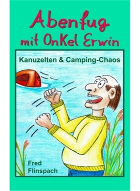 预订【德语】Abenfug mit Onkel Erwin[9783347198623]