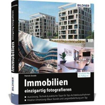 预订【德语】 Immobilien einzigartig fotografieren:Für bessere Fotos von Anfang an!. Ausrüstung,