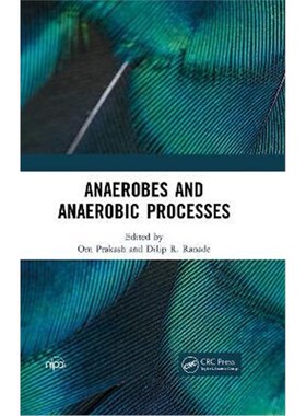 按需印刷不退不换Anaerobes and Anaerobic Processes[9780367632779]