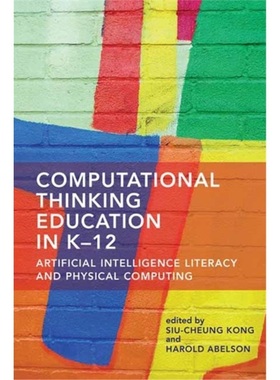 预订Computational Thinking Education in K-12[9780262543477]